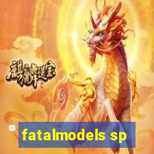 fatalmodels sp